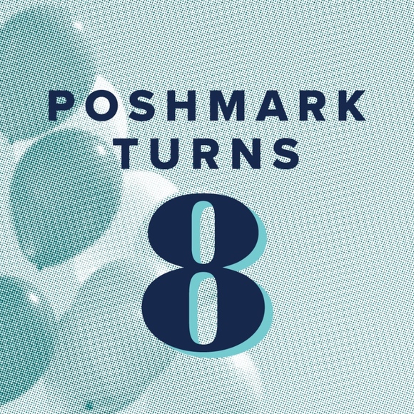 POSHMARK TURNS 8 - Picture 3 of 6